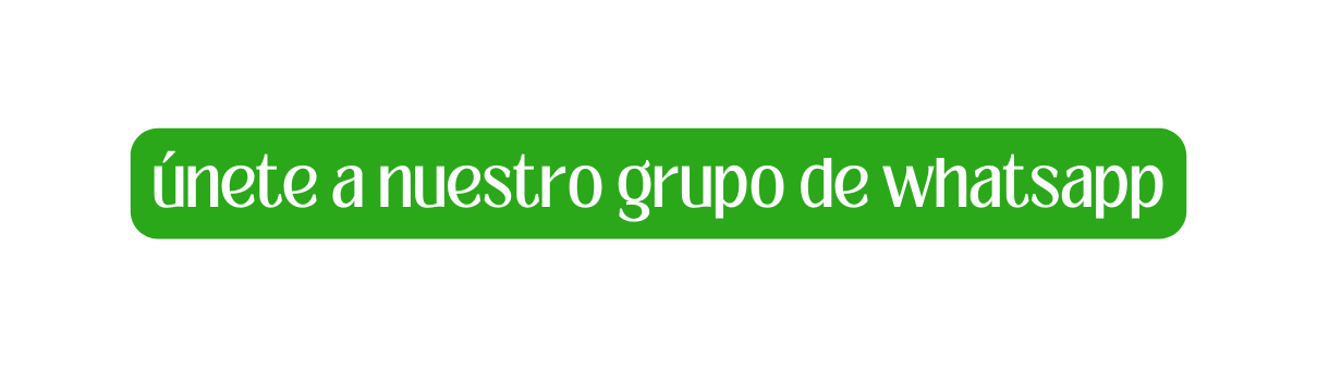 únete a nuestro grupo de whatsapp